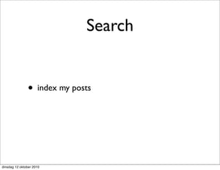 Search


               • index my posts




dinsdag 12 oktober 2010
 
