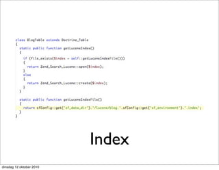Index
dinsdag 12 oktober 2010
 