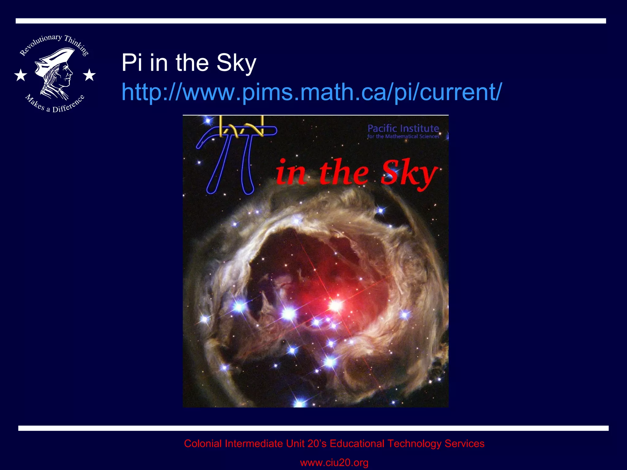 Pi in the Sky  http://www.pims.math.ca/pi/current/   