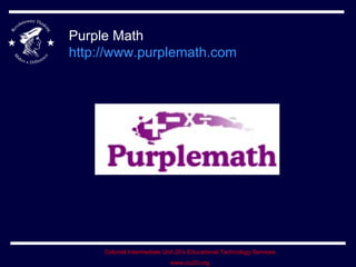 Purple Math http://www.purplemath.com   