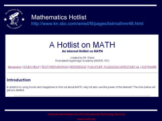 Mathematics Hotlist  http://www.kn.sbc.com/wired/fil/pages/listmathmr48.html   