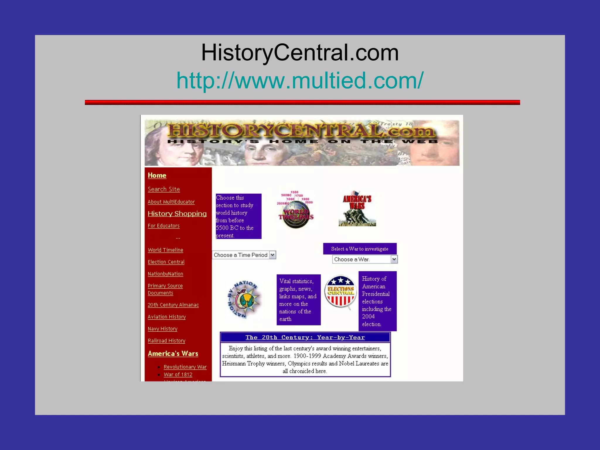 HistoryCentral.com http://www. multied .com/ 