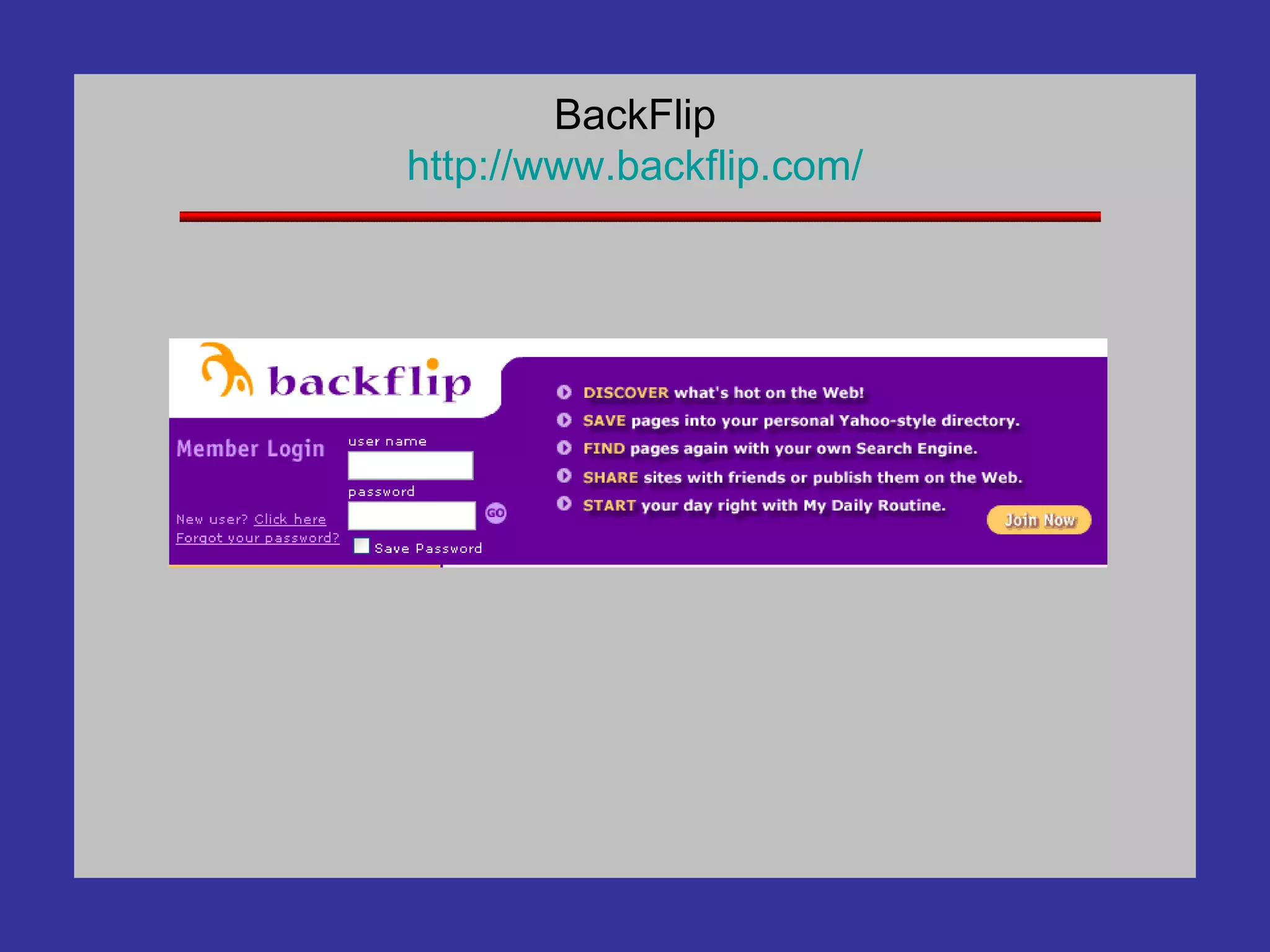 BackFlip http://www. backflip .com/ 