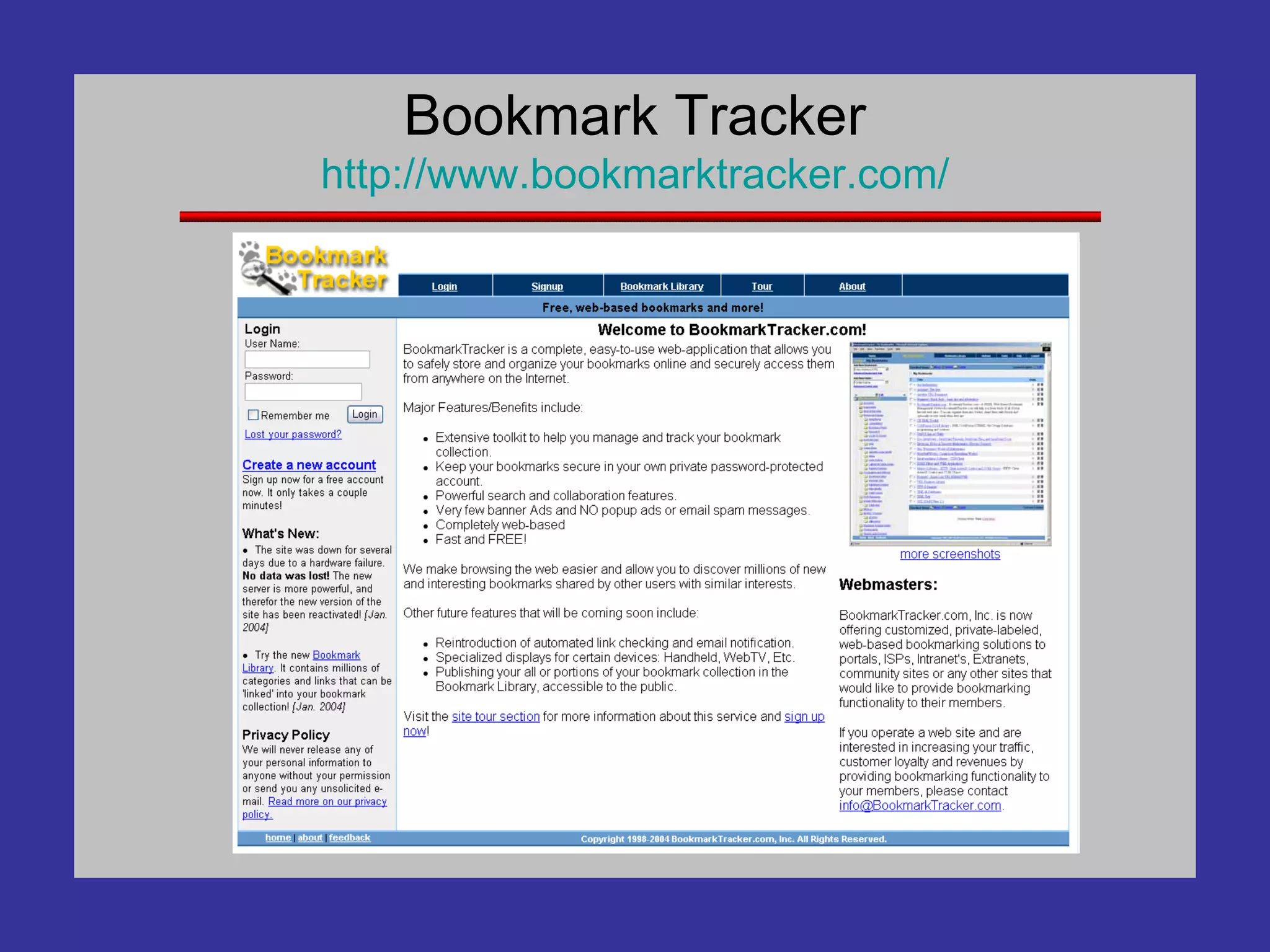 Bookmark Tracker http://www. bookmarktracker .com/ 