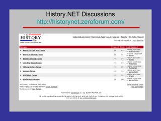 History.NET Discussions http:// historynet . zeroforum .com/ 