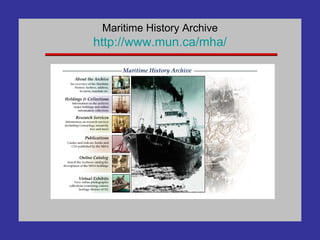 Maritime History Archive http://www. mun .ca/ mha / 