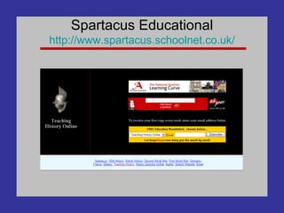 Spartacus Educational http://www. spartacus . schoolnet .co. uk / 