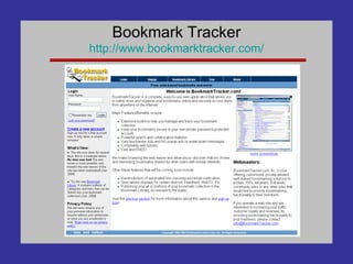 Bookmark Tracker http://www. bookmarktracker .com/ 