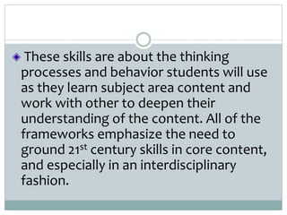Integrating 21 st century skills with content | PPTX