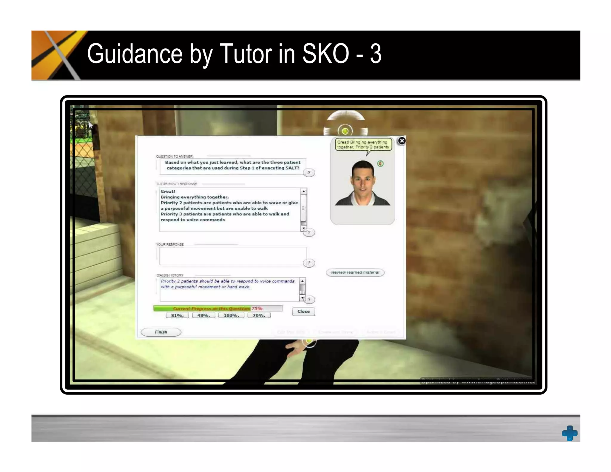 Guidance by Tutor in SKO - 3
 