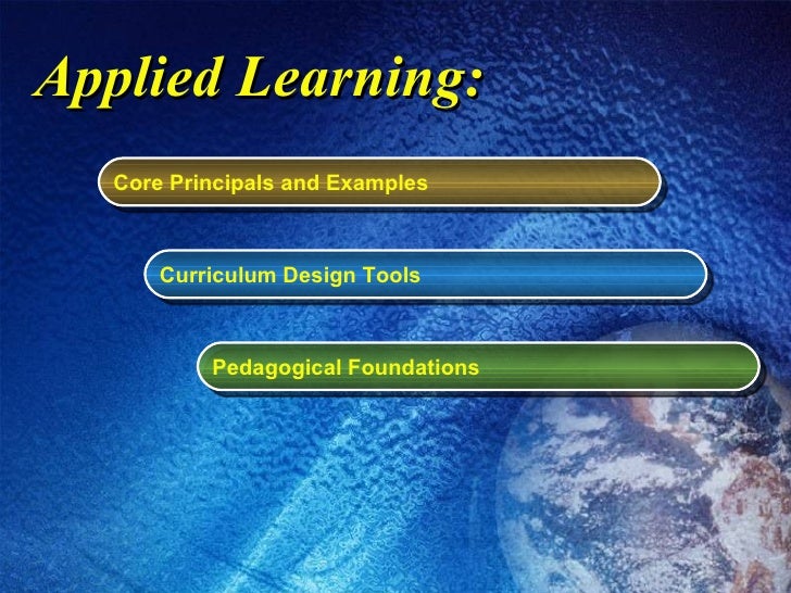 Integrating Applied Learning