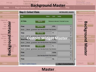 Background Master




                                           Background Master
Background Master




                    Custom Widget Master




                           Master
 