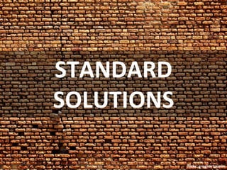 STANDARD
SOLUTIONS

            flickr: greghartmann
 