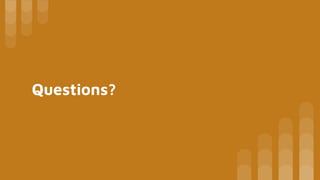 Questions?
 