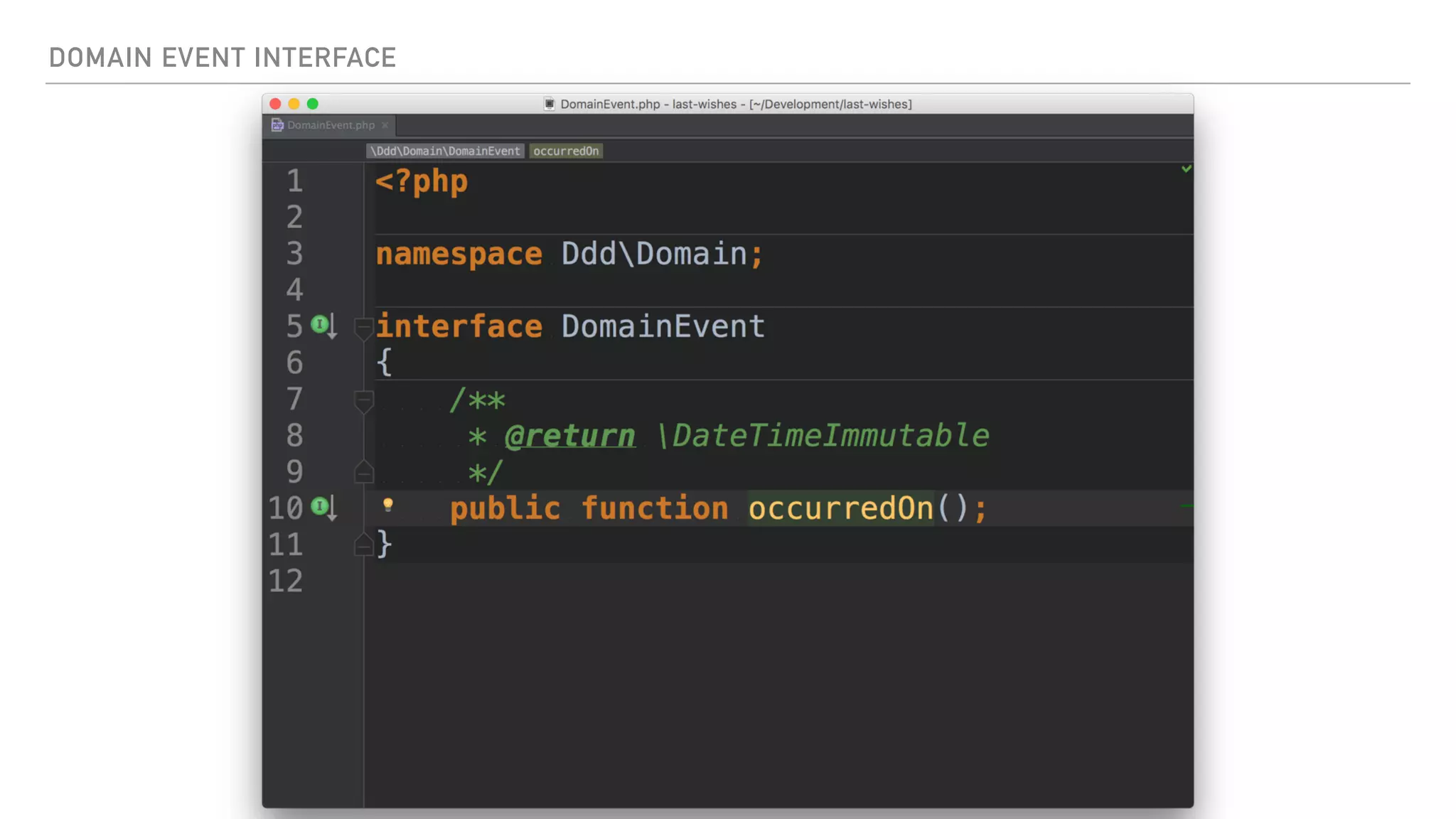DOMAIN EVENT INTERFACE
 