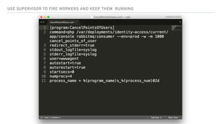 USE SUPERVISOR TO FIRE WORKERS AND KEEP THEM RUNNING
 
