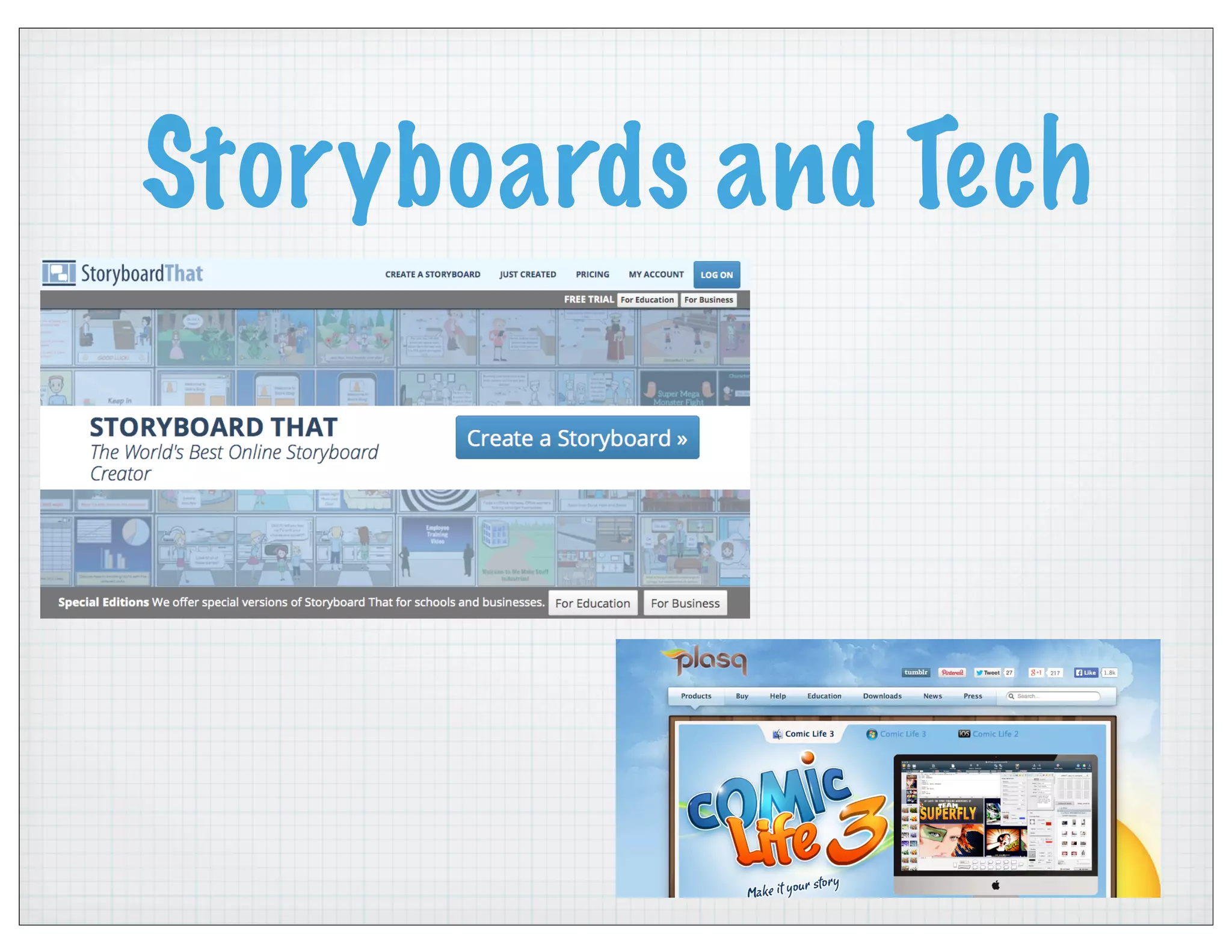 Storyboards and Tech
 