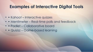 Inter@ctive Digital Tool Integrating_Digital_Tools_Presentation.pptx