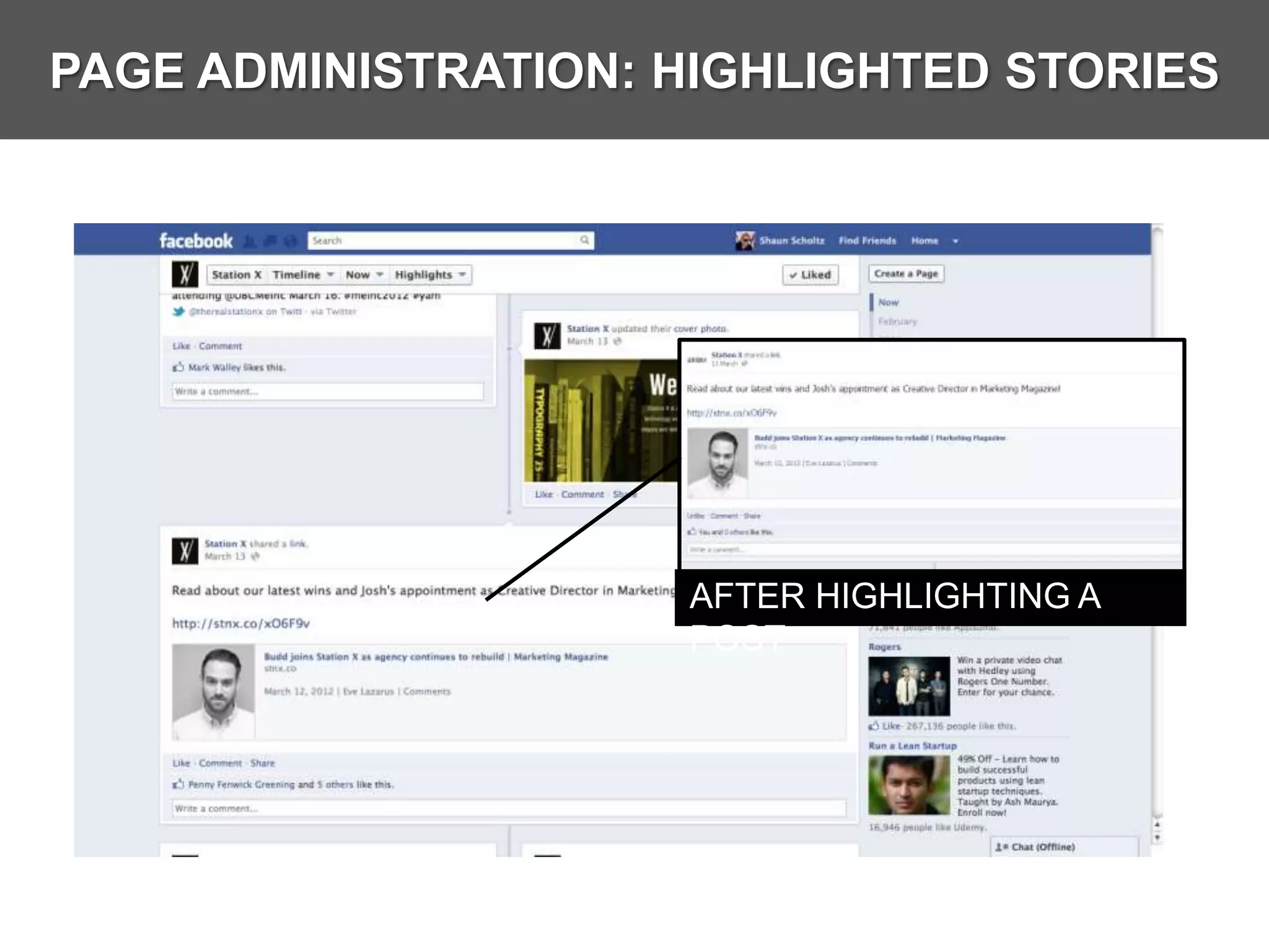 PAGE ADMINISTRATION: HIGHLIGHTED STORIES




                     AFTER HIGHLIGHTING A
                     POST
 