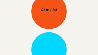 AI Assist
 
