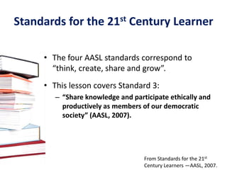 21st Century SkillsInformation literacy skills need to be integrated into core subject matter.“To successfully face rigorous higher-education coursework and a globally competitive work environment, schools must align classroom environments and core subjects with 21st century skills. By combining both skills and content, educators can impart the expertise required for success in today’s world” (Johnson, 2009).Major findings of a report published by the National Mathematics Advisory Panel note that integrating skills and content leads to more successful learning (U.S. Department of Education, 2008).