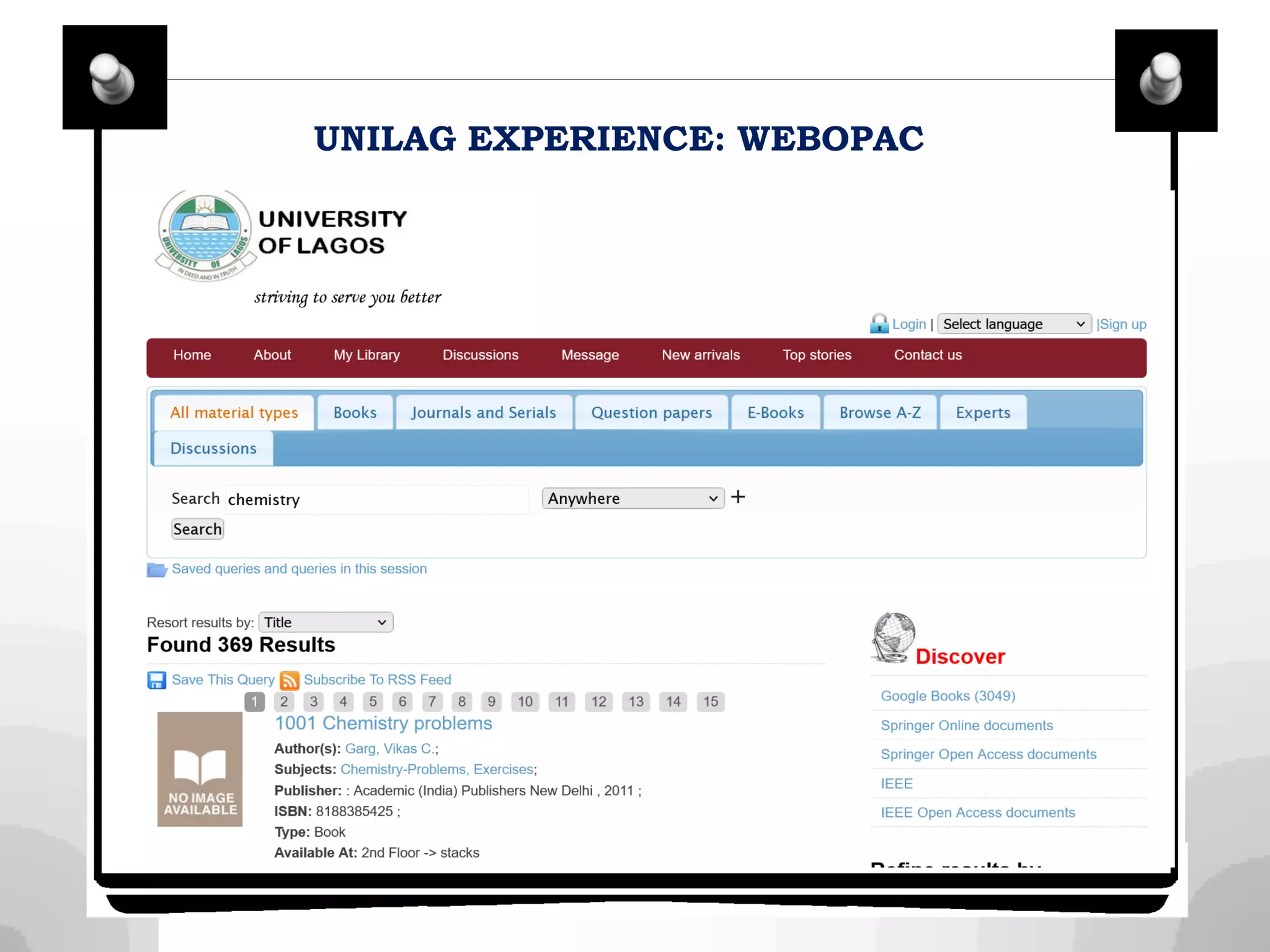 UNILAG EXPERIENCE: WEBOPAC
 