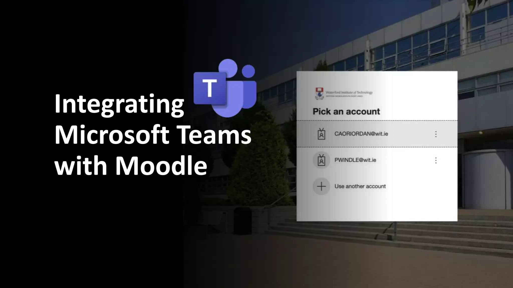 EdTech 2021: Integrating Microsoft Teams with Moodle | PPT