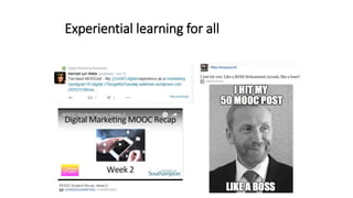 Experiential learning for all
 