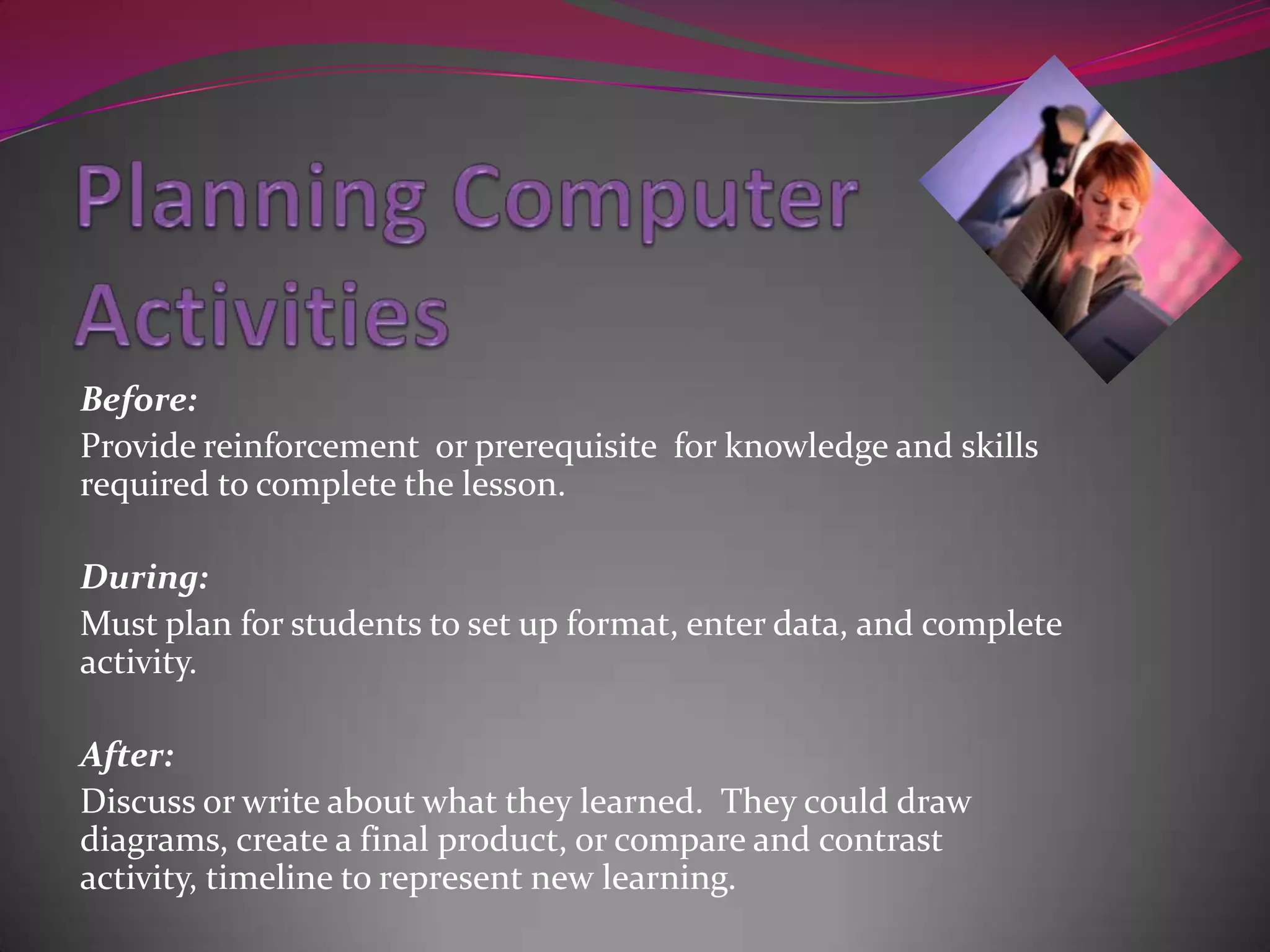 Let’s DiscussWhat are the pros and cons of educational and problem solving software?