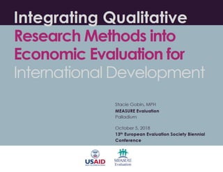 Integrating Qualitative Research Methods into Economic Evaluation for International Development