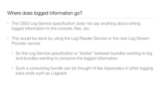 The new OSGi LogService 1.4 and integrating with SLF4J | PDF