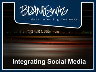 Integrating Social Media 