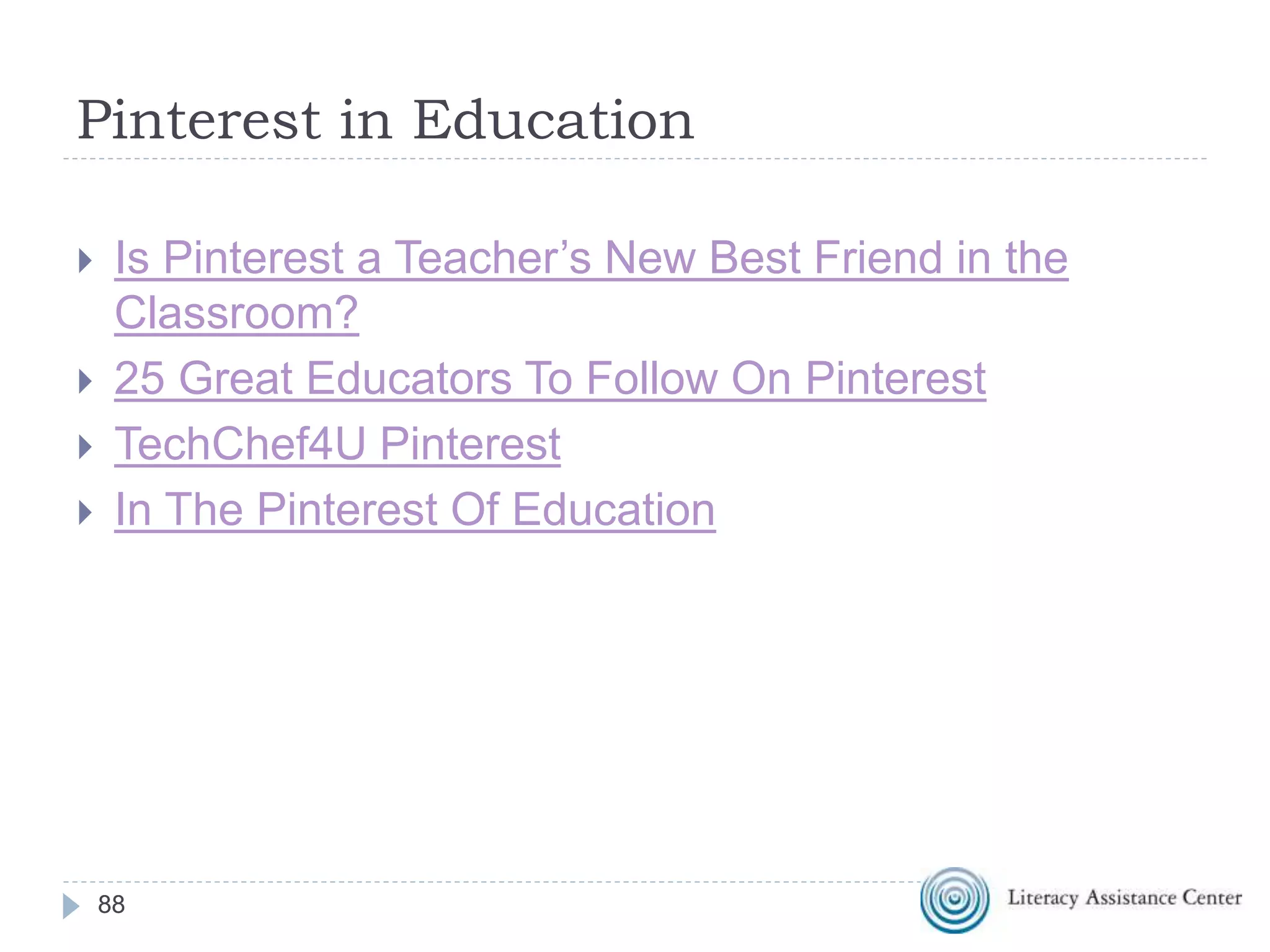 Pinterest in Education
8888
 