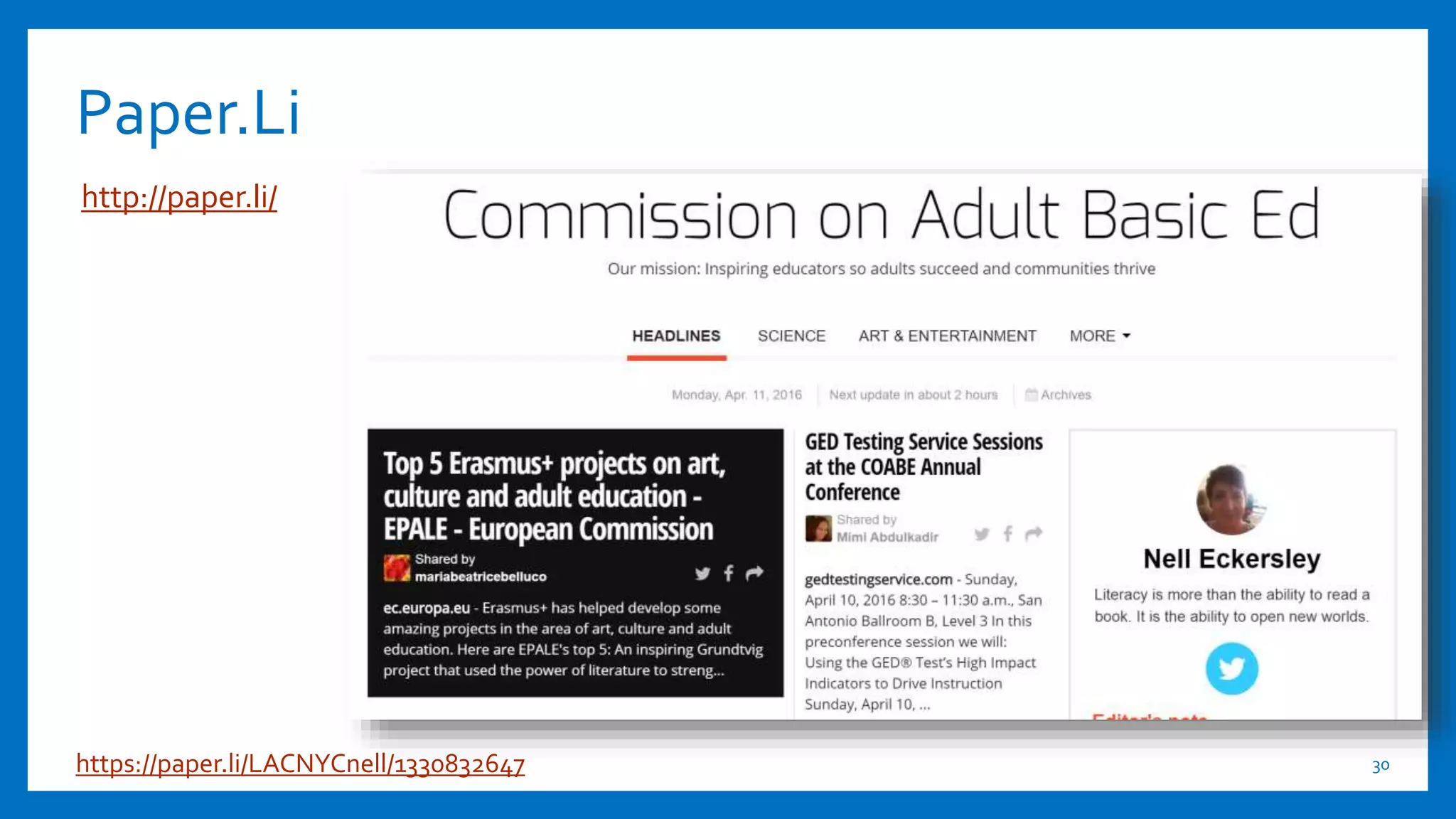 Paper.Li
http://paper.li/
30https://paper.li/LACNYCnell/1330832647
 