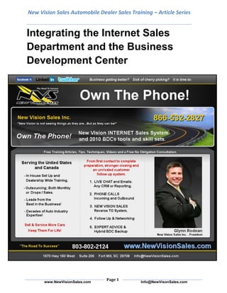 New Vision Sales Automobile Dealer Sales Training – Article Series


Integrating the Internet Sales
Department and the Business
Development Center




                               Page 1
      www.NewVisionSales.com                 Info@NewVisonSales.com
 