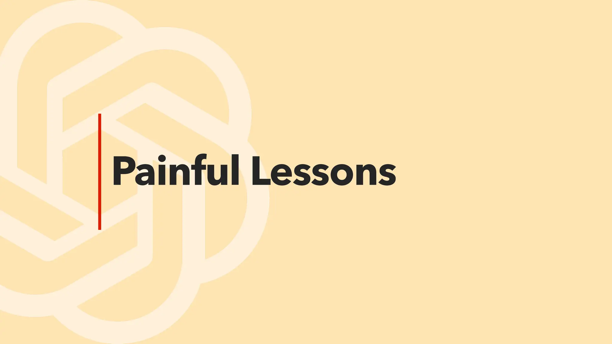 Painful Lessons
 