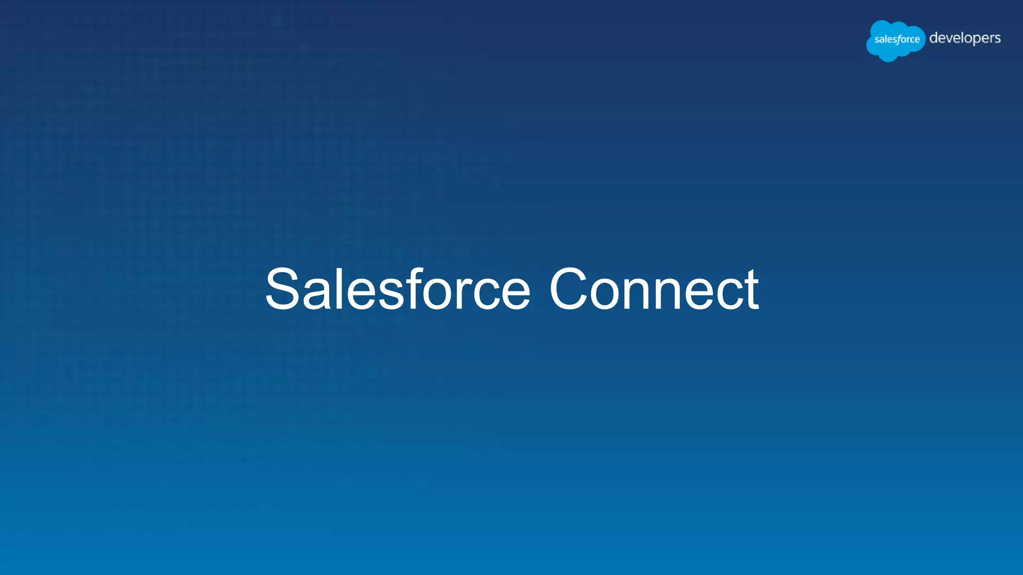 Salesforce Connect
 
