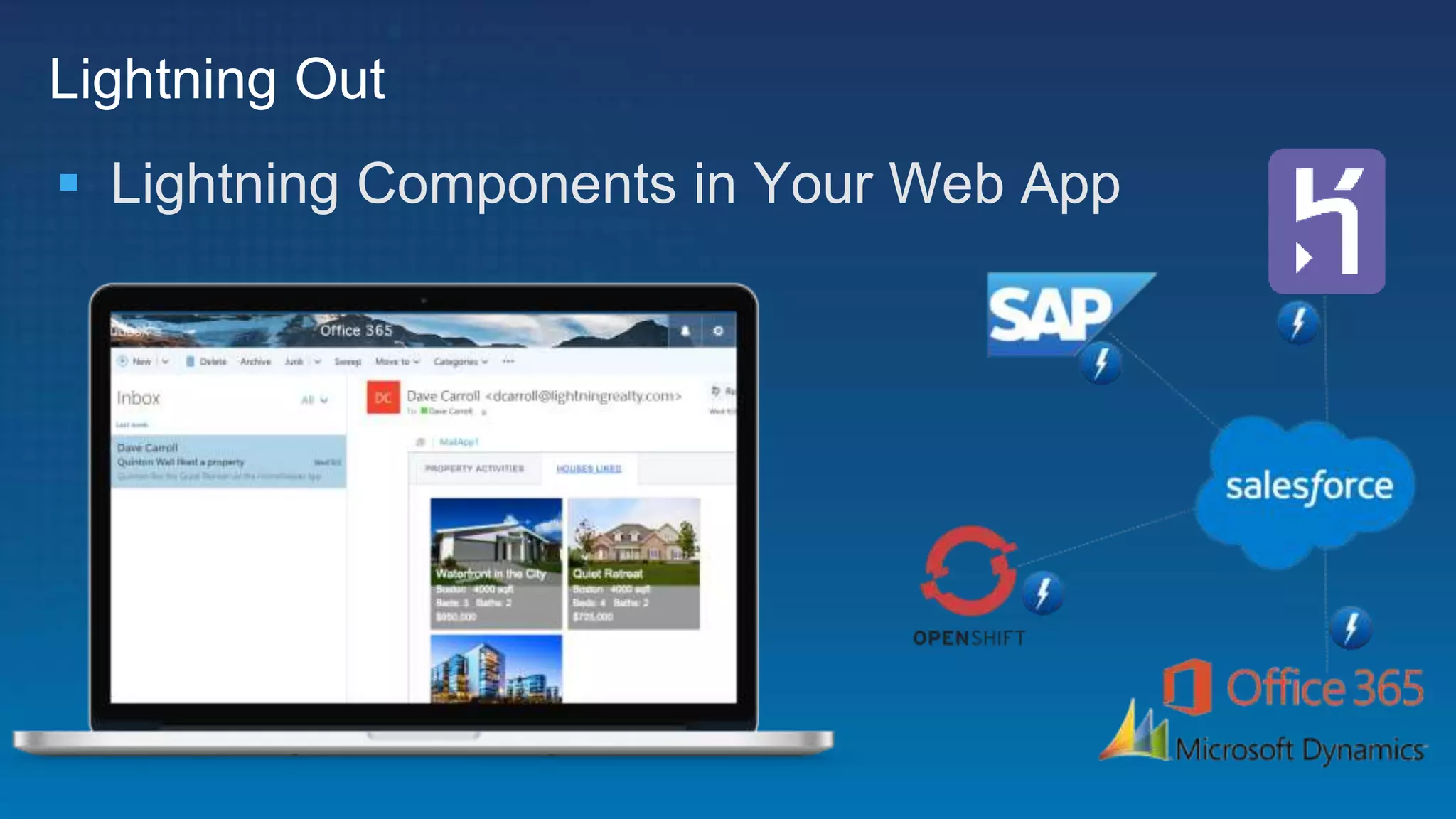 Lightning Out
 Lightning Components in Your Web App
 