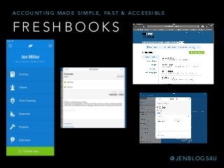 F R E S H B O O K S
A C C O U N T I N G M A D E S I M P L E , FA S T & A C C E S S I B L E
@ J E N B L O G S 4 U
 