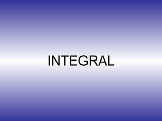 INTEGRAL 