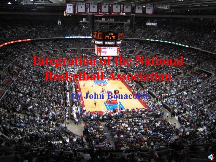 Integration of the NBA