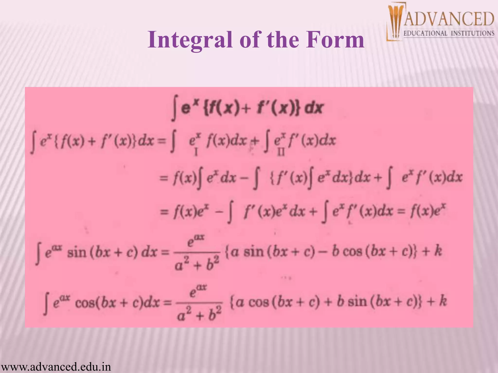 Integral of the Form
www.advanced.edu.in
 