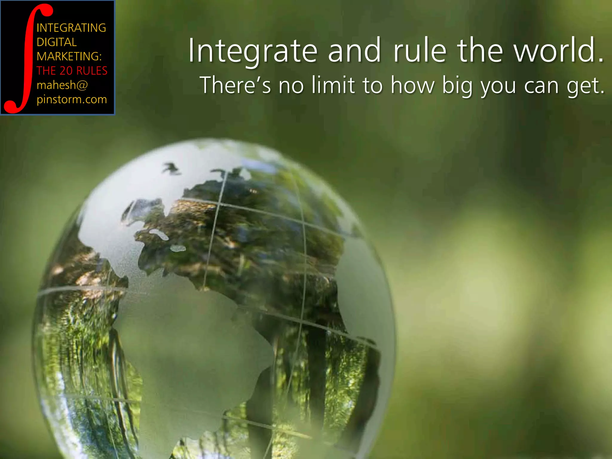 Integration Across Digital