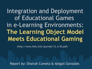 Integration and Deployment of Educational Game