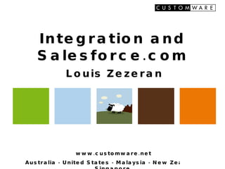 Integration and Salesforce.com Louis Zezeran 