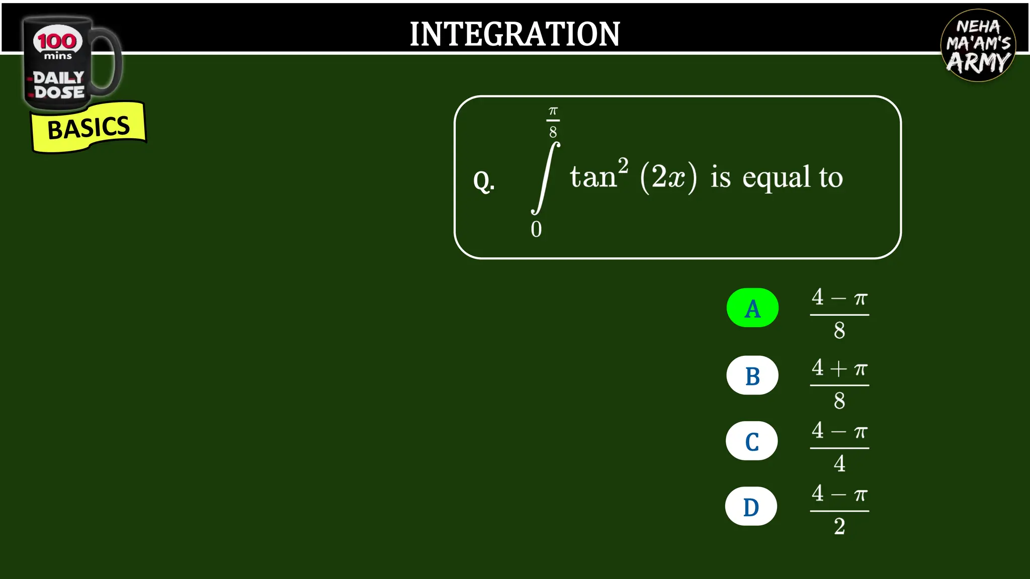INTEGRATION
Q.
B
D
C
A
 