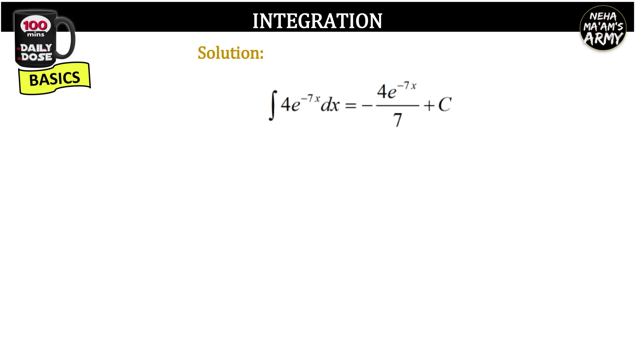 INTEGRATION
Solution:
 