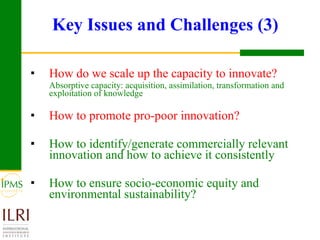 Integrating innovation systems perspective and value chain analysis into agricultural R4D: issues and challenges