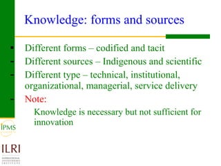 Integrating innovation systems perspective and value chain analysis into agricultural R4D: issues and challenges
