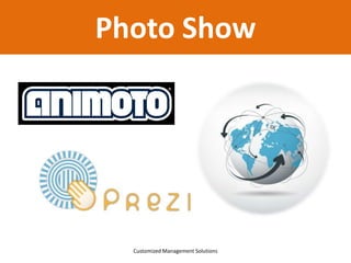 Your Future Use

Customized Management Solutions

 